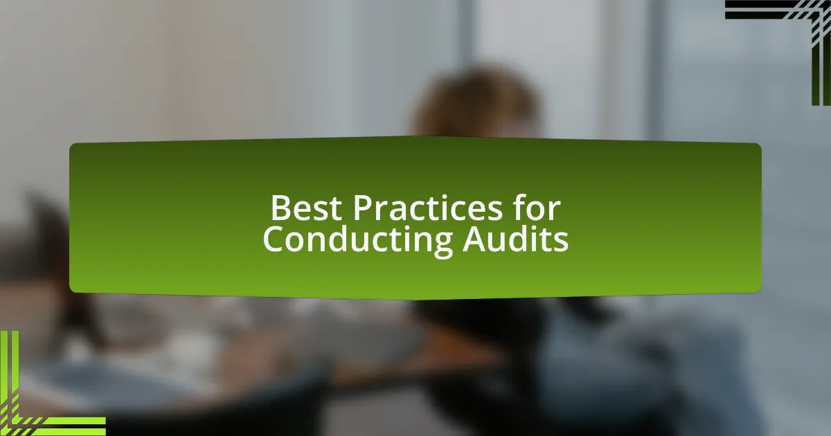 Best Practices for Conducting Audits