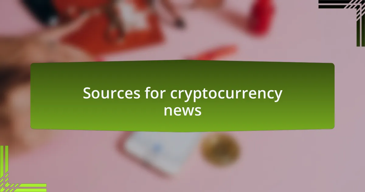 Sources for cryptocurrency news